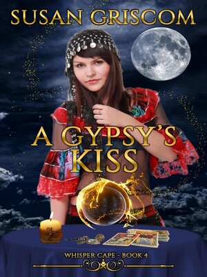 cover image of A Gypsy's Kiss